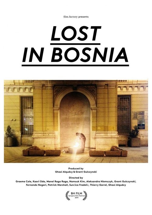 Смотреть Lost in Bosnia в HD качестве 720p-1080p