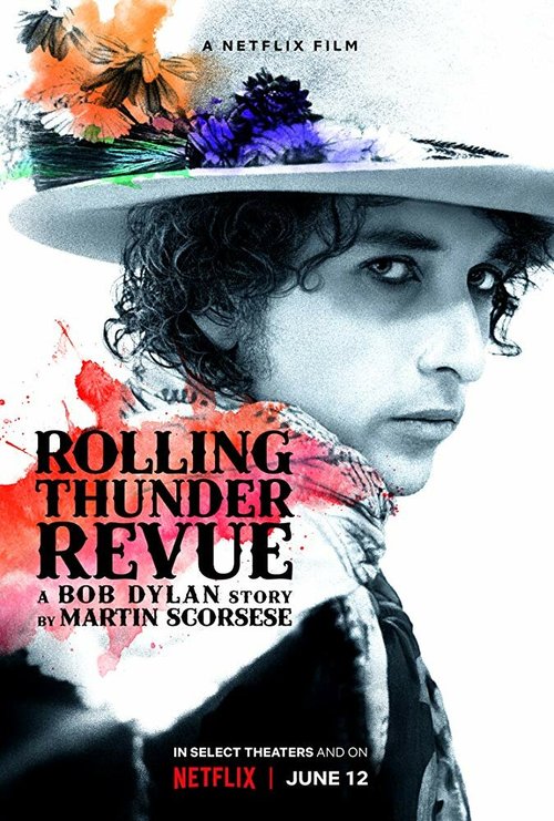 Смотреть Rolling Thunder Revue: История Боба Дилана глазами Мартина Скорсезе онлайн в HD качестве 720p-1080p