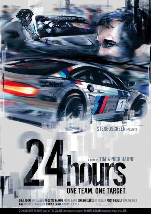 Смотреть 24 Hours - One Team. One Target. в HD качестве 720p-1080p