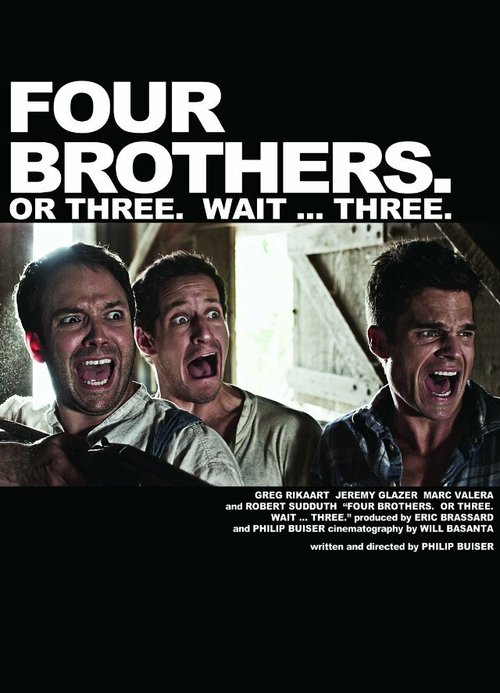 Смотреть Четыре брата. Или три. Подождите... Три. онлайн в HD качестве 720p-1080p