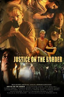 Смотреть Justice on the Border в HD качестве 720p-1080p