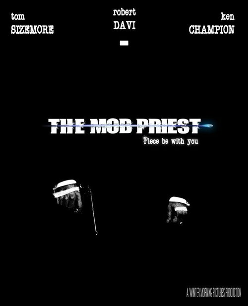 Смотреть The Mob Priest в HD качестве 720p-1080p