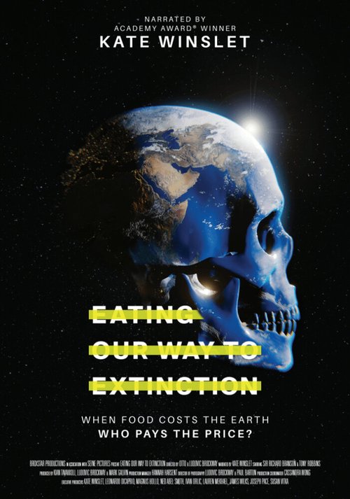 Смотреть Eating Our Way to Extinction в HD качестве 720p-1080p