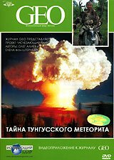 Смотреть GEO: Тайна Тунгусского метеорита онлайн в HD качестве 720p-1080p