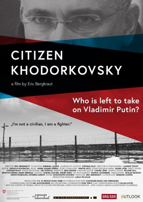Смотреть Гражданин Ходорковский онлайн в HD качестве 720p-1080p