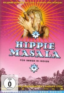 Смотреть Хиппи Масала: Навсегда в Индии онлайн в HD качестве 720p-1080p