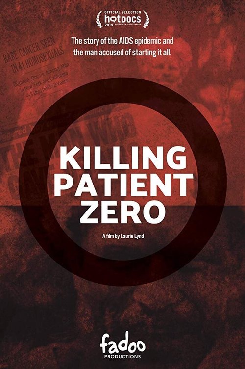 Смотреть Killing Patient Zero в HD качестве 720p-1080p