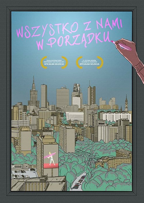 Смотреть Мы в порядке онлайн в HD качестве 720p-1080p