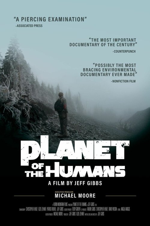 Смотреть Planet of the Humans в HD качестве 720p-1080p