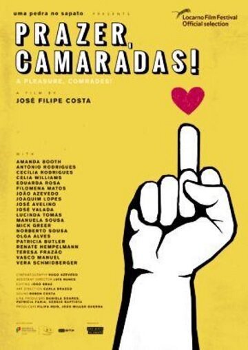 Смотреть Prazer, Camaradas! в HD качестве 720p-1080p