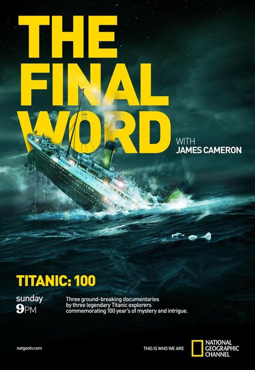 Смотреть Титаник: Заключительное слово с Джеймсом Кэмероном онлайн в HD качестве 720p-1080p