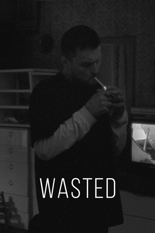 Смотреть Wasted в HD качестве 720p-1080p