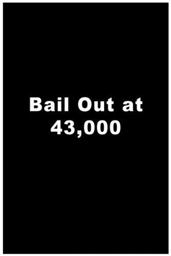 Смотреть Bailout at 43,000 в HD качестве 720p-1080p
