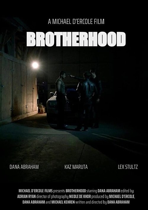 Смотреть Brotherhood в HD качестве 720p-1080p