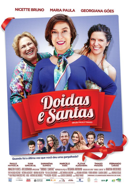 Смотреть Doidas e Santas в HD качестве 720p-1080p