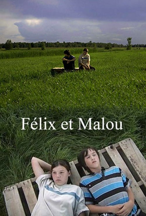 Смотреть Félix et Malou в HD качестве 720p-1080p
