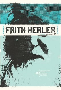 Смотреть Faith Healer в HD качестве 720p-1080p