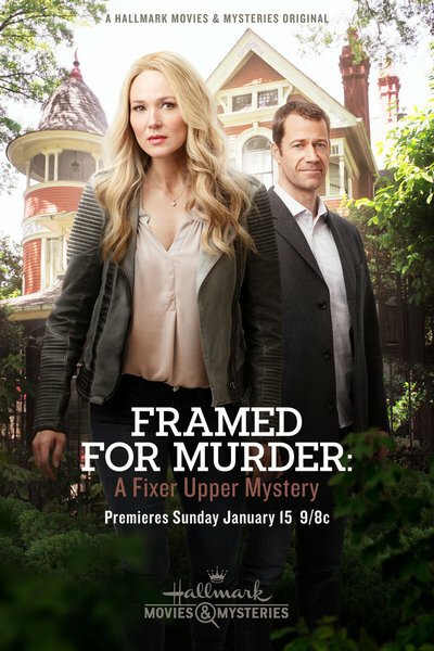 Смотреть Framed for Murder: A Fixer Upper Mystery в HD качестве 720p-1080p