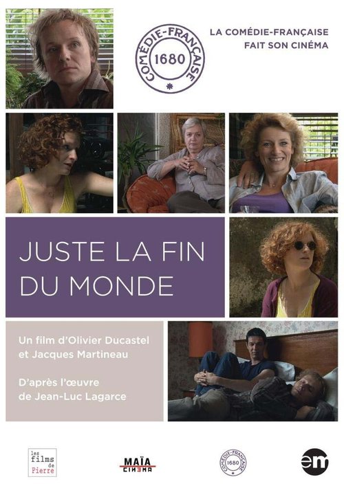 Смотреть Juste la fin du monde de Jean-Luc Lagarce в HD качестве 720p-1080p