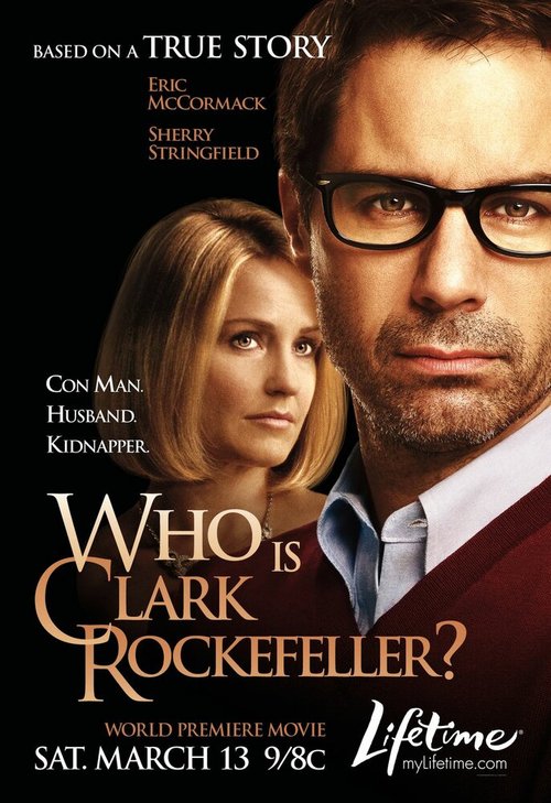 Смотреть Кто такой Кларк Рокфеллер? онлайн в HD качестве 720p-1080p