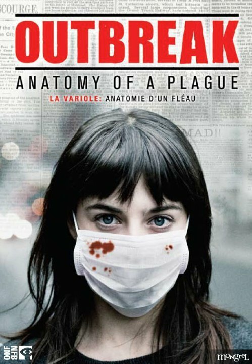 Смотреть Outbreak: Anatomy of a Plague в HD качестве 720p-1080p