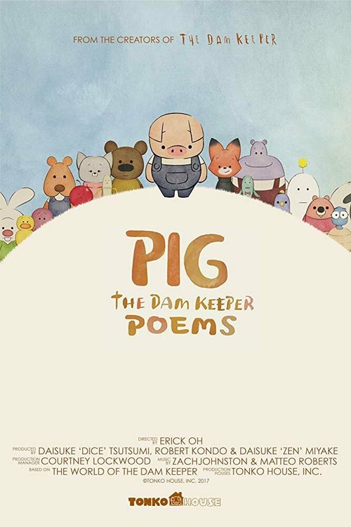 Смотреть Pig: The Dam Keeper Poems в HD качестве 720p-1080p