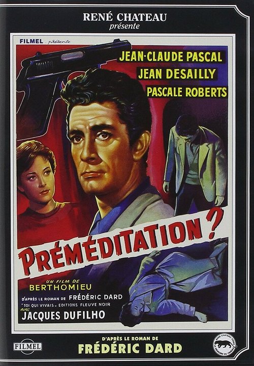 Смотреть Préméditation в HD качестве 720p-1080p