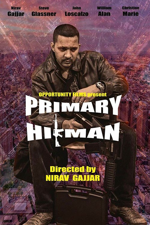 Смотреть Primary Hitman в HD качестве 720p-1080p