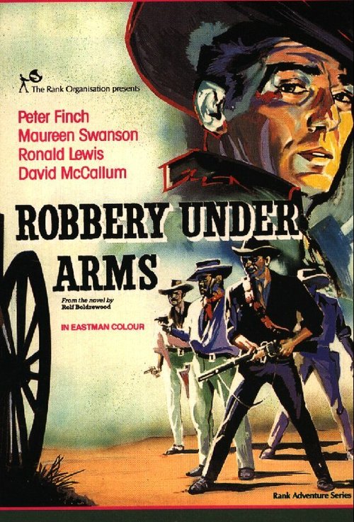 Смотреть Robbery Under Arms в HD качестве 720p-1080p