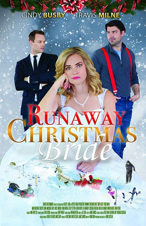 Смотреть Runaway Christmas Bride в HD качестве 720p-1080p