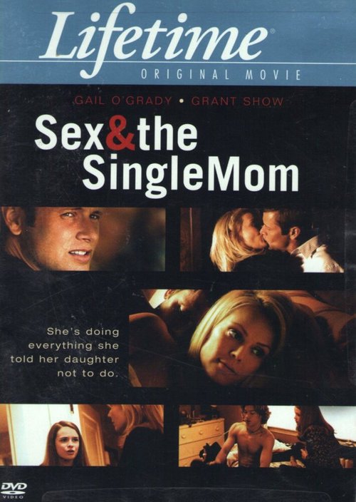 Watch More Sex And The Single Mom Full Movie