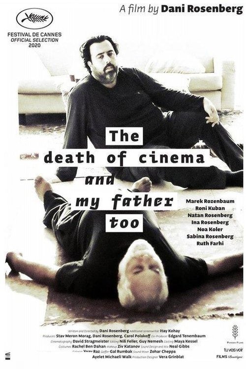 Смотреть Смерть кино и моего отца онлайн в HD качестве 720p-1080p
