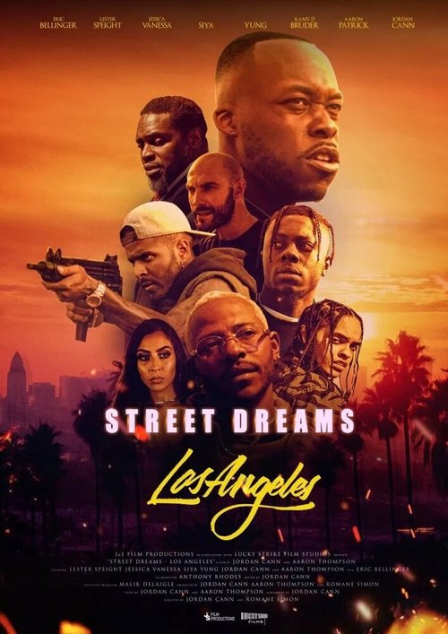 Смотреть Street Dreams - Los Angeles в HD качестве 720p-1080p