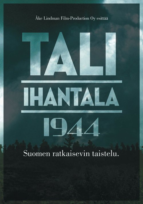 Смотреть Тали — Ихантала 1944 в HD качестве 720p-1080p