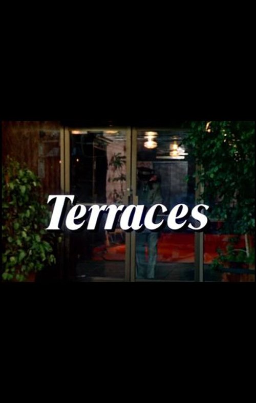 Смотреть Terraces в HD качестве 720p-1080p