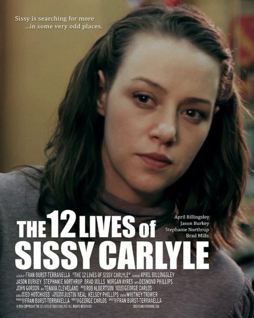 Смотреть The 12 Lives of Sissy Carlyle в HD качестве 720p-1080p
