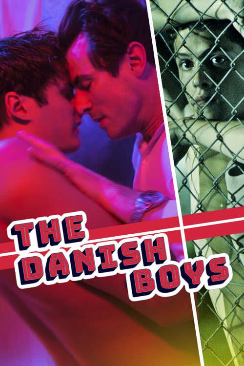 Смотреть The Danish Boys в HD качестве 720p-1080p