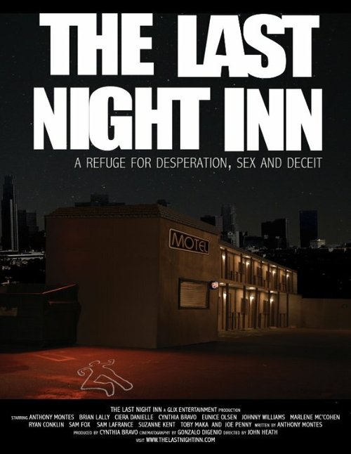 Смотреть The Last Night Inn в HD качестве 720p-1080p