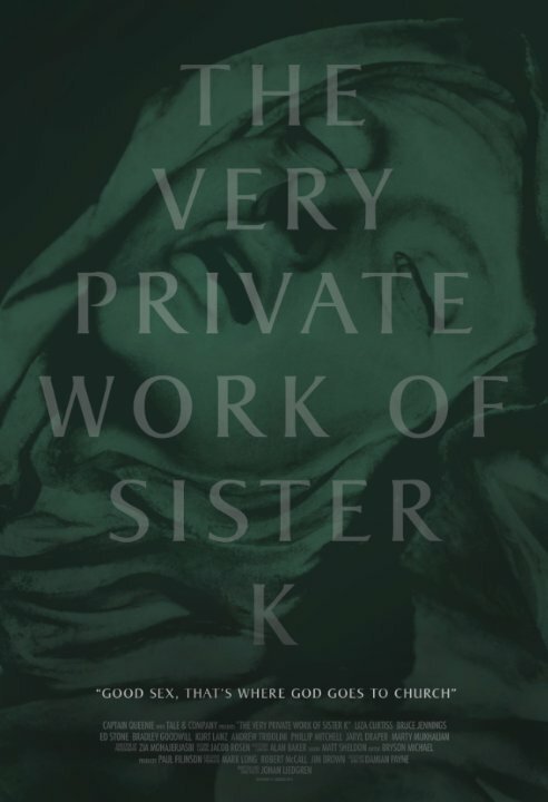 Смотреть The Very Private Work of Sister K в HD качестве 720p-1080p