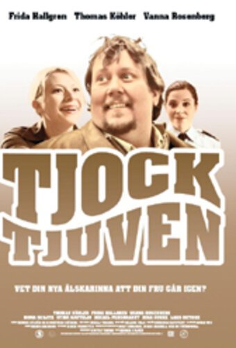 Смотреть Tjocktjuven в HD качестве 720p-1080p