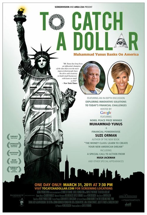 Смотреть To Catch a Dollar: Muhammad Yunus Banks on America в HD качестве 720p-1080p
