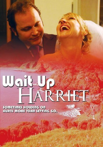 Смотреть Wait Up Harriet в HD качестве 720p-1080p