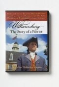 Смотреть Williamsburg: The Story of a Patriot в HD качестве 720p-1080p