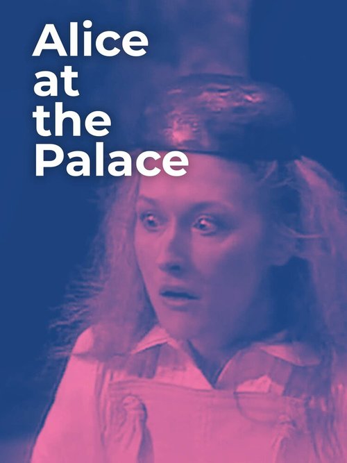 Смотреть Алиса во дворце в HD качестве 720p-1080p