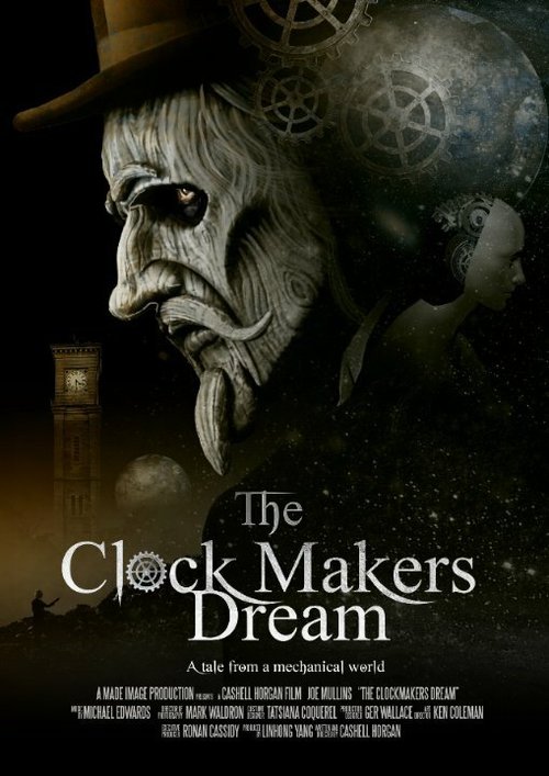 Смотреть The Clockmaker's Dream в HD качестве 720p-1080p