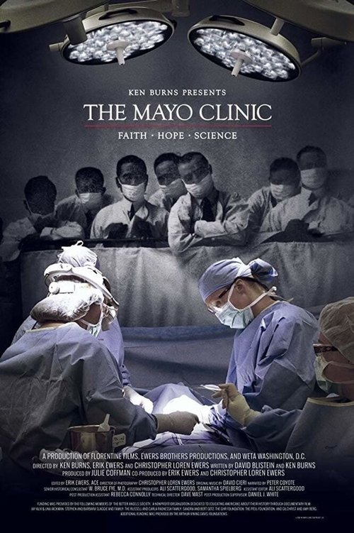 Смотреть The Mayo Clinic: Faith - Hope - Science в HD качестве 720p-1080p