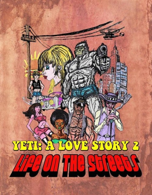 Смотреть Another Yeti a Love Story: Life on the Streets в HD качестве 720p-1080p