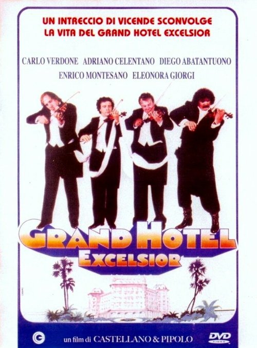 Смотреть Гранд-отель «Эксельсиор» онлайн в HD качестве 720p-1080p