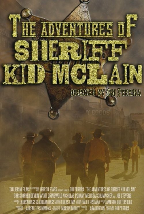 Смотреть The Adventures of Sheriff Kid McLain в HD качестве 720p-1080p