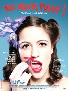 Смотреть Too Much Pussy! Feminist Sluts, a Queer X Show в HD качестве 720p-1080p